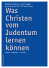 Was Christen vom Judentum lernen können